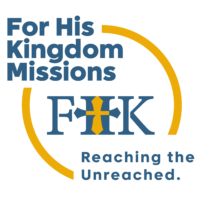 For His Kingdom Missions
